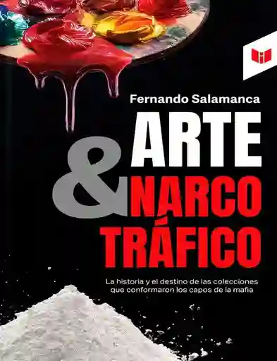 Arte Y Narcrotráfico