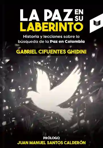 La Paz En Su Laberinto