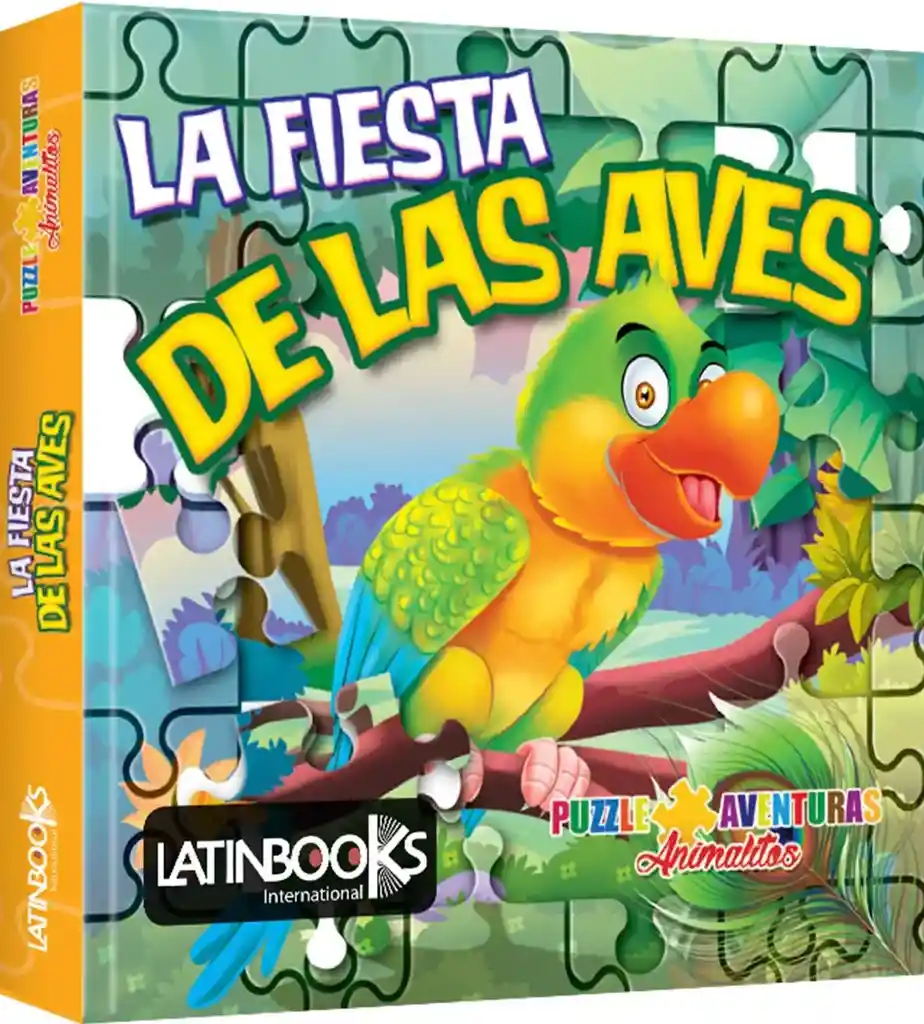 Fiesta De Las Aves (coleccion Puzzle Aventuras Animalitos)