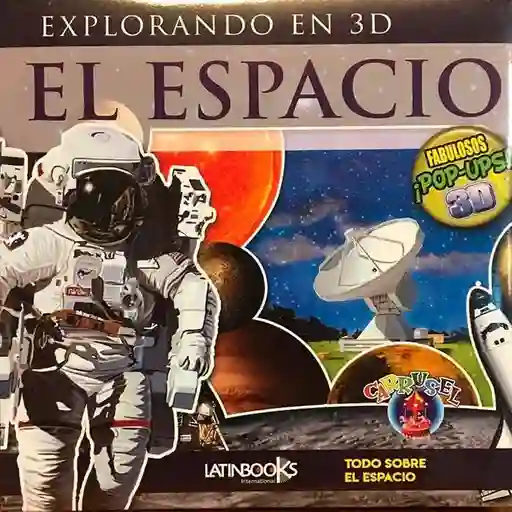 Carrusel El Espacio 3d