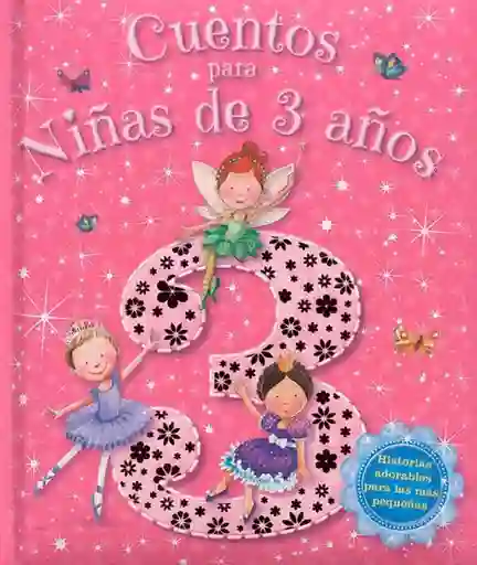 Cuentos Para Niñas De Tres Años