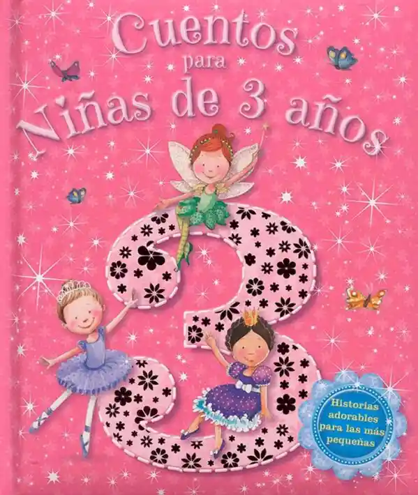 Cuentos Para Niñas De Tres Años