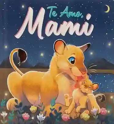 Te Amo Mami