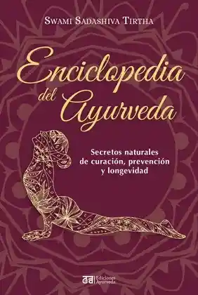 Enciclopedia Del Ayurveda