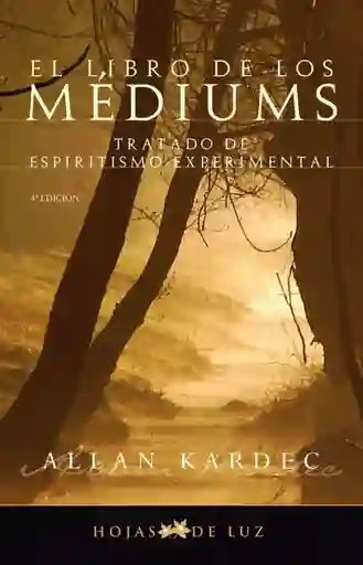 El Libro De Los Médiums