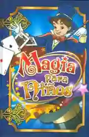 Magia Para Niños