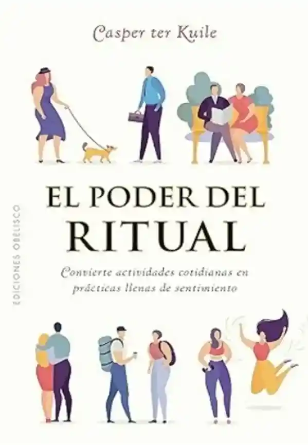 El Poder Del Ritual