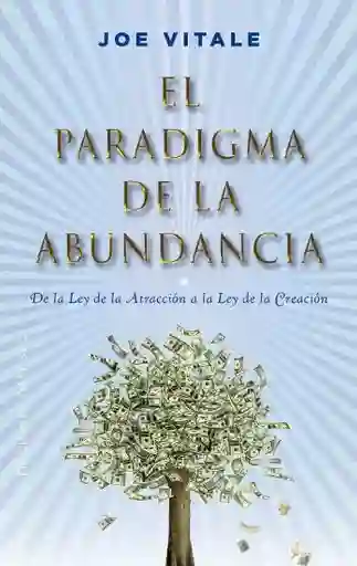 El Paradigma De La Abundancia