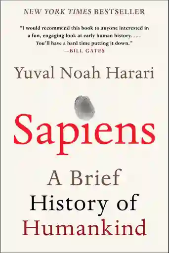 Sapiens: A Brief History Of Humankind