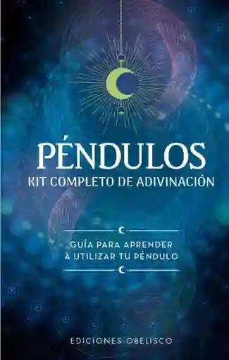 Péndulos. Kit Completo De Adivinación