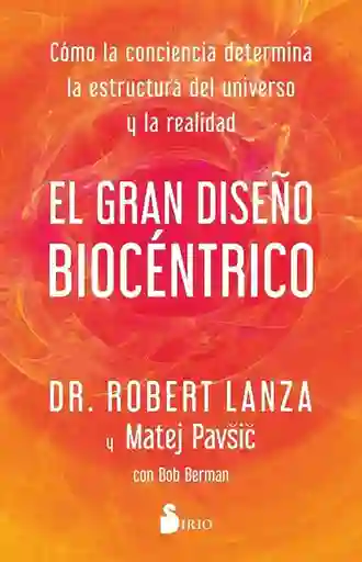 El Gran Diseño Biocentrico