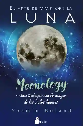 El Arte De Vivir Con La Luna