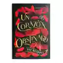 Un Corazón Obstinado | Foz Meadows | Nuevo Y Original