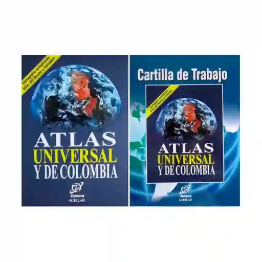 Atlas Universal Y De Colombia Con Cartilla De Trabajo | Zamora Aguilar | Original