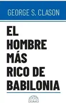 El Hombre Más Rico De Babilonia