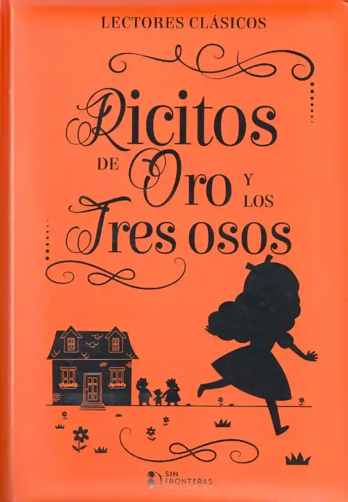 Ricitos De Oro Y Los Tres Osos