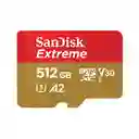 Tarjeta Micro Sdxc 512gb Sandisk Extreme, 4k, U3, A2, 190mb/s