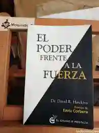 El Poder Frente A La Fuerza