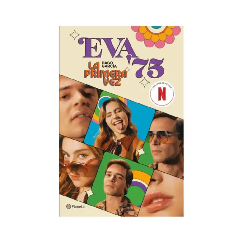 La Primera Vez: Eva '75