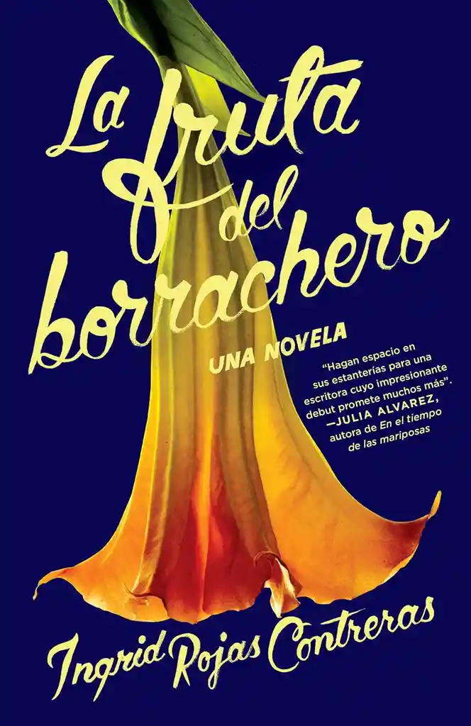 La Fruta Del Borrachero