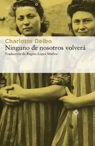 Ninguno De Nosotros Volverá