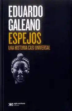 Espejos Una Historia Casi Universal