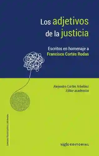 Los Adjetivos De La Justicia