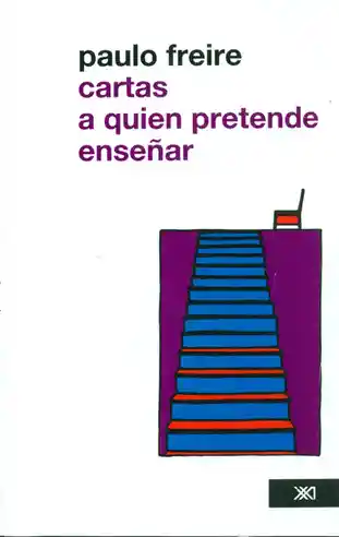 Cartas A Quien Pretende Enseñar