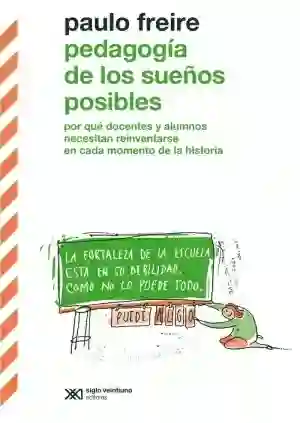 Pedagogía De Los Sueños Posibles