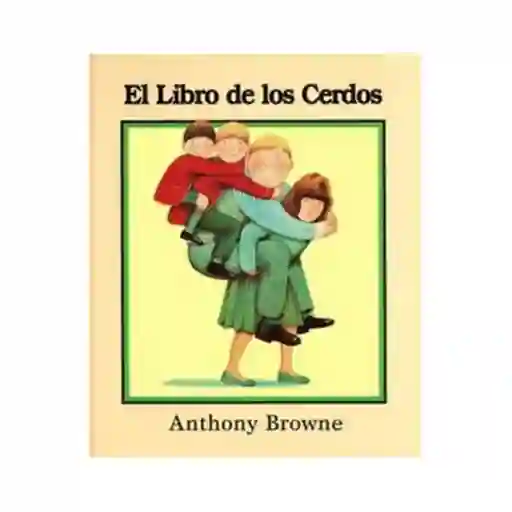 El Libro De Los Cerdos