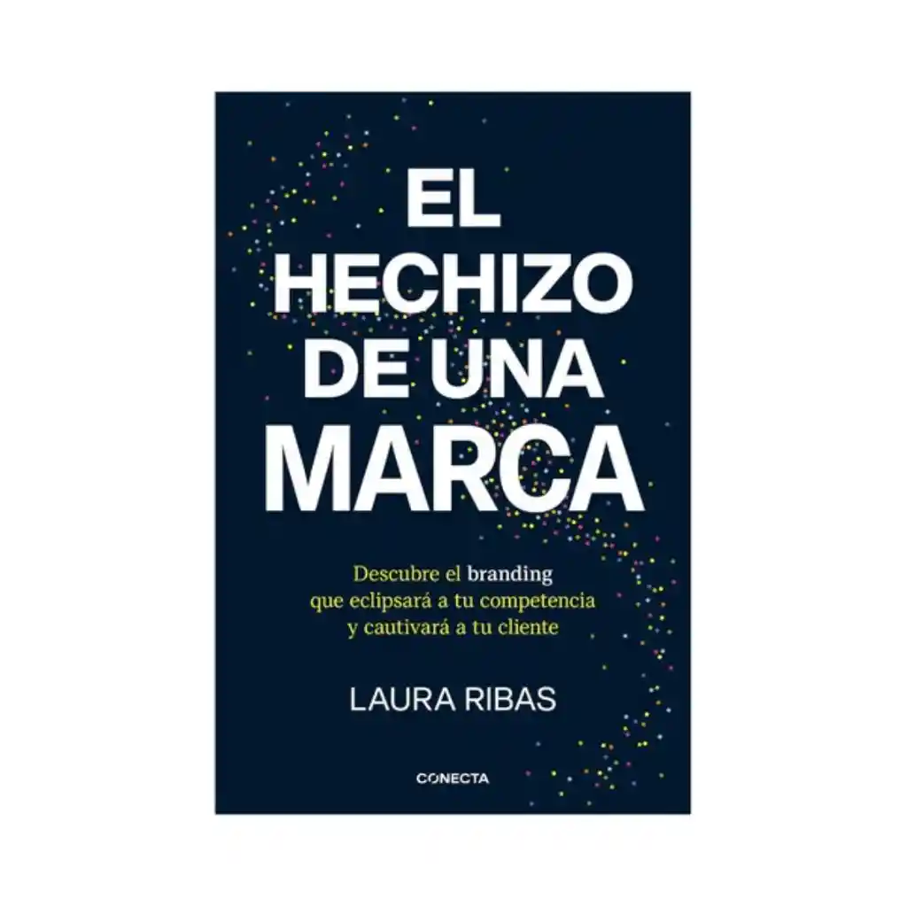 El Hechizo De Una Marca