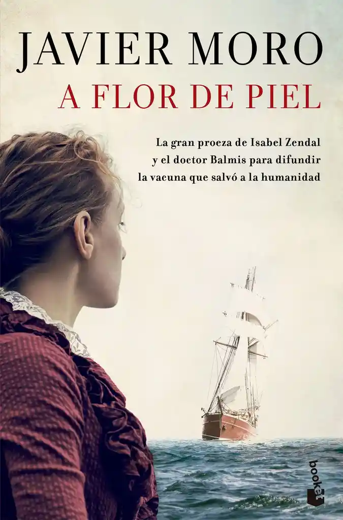 A Flor De Piel - Javier Moro