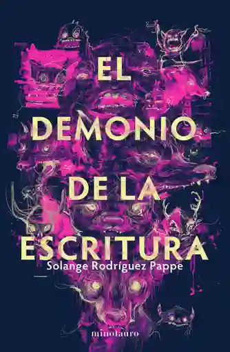 El Demonio De La Escritura - Solange Rodríguez