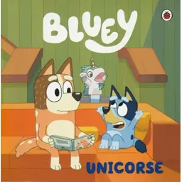 Bluey. Un Cuento Unicorse