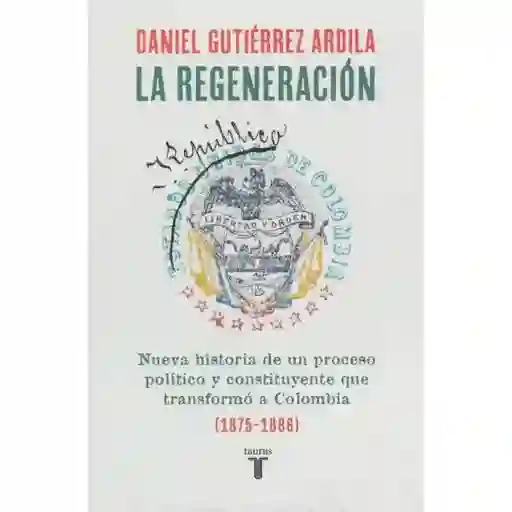 La Regeneración