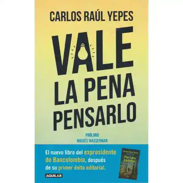 Vale La Pena Pensarlo