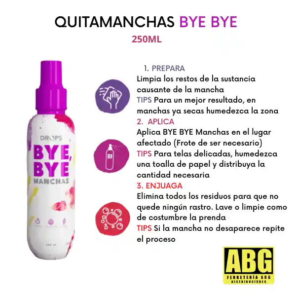 Bye Bye Quitamanchas 250ml Drops + Gratis Oxigeno Activo 200gr Quitamanchas