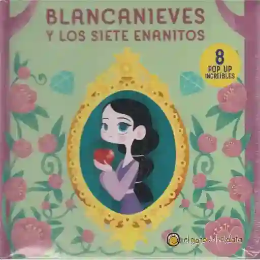 Pop Ups Clásicos Increibles - Blancanieves Y Los Siete Enanitos