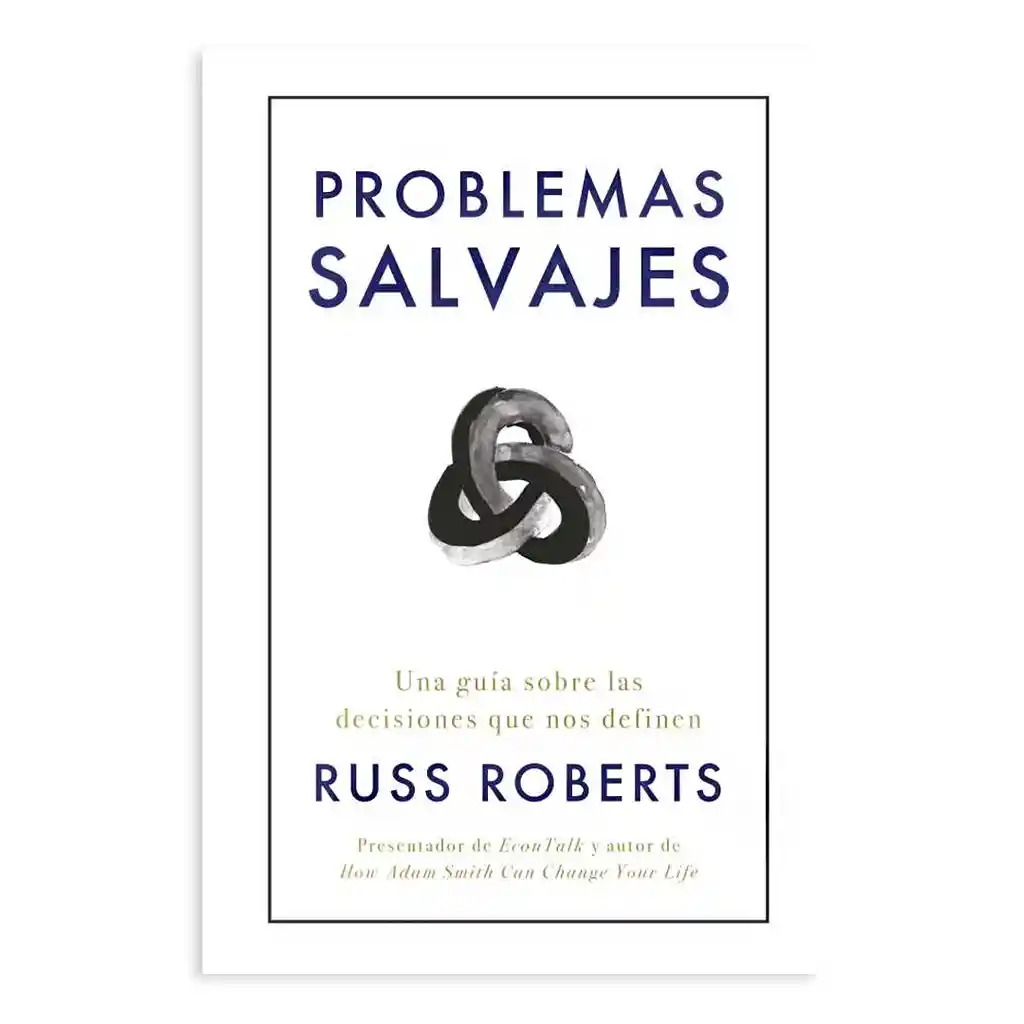 Problemas Salvajes | Russ Roberts | Nuevo Y Original