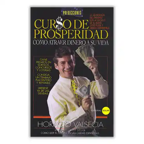 Cur$o De Prosperidad | Como Atraer Dinero A Su Vida | Horacio Valsecia