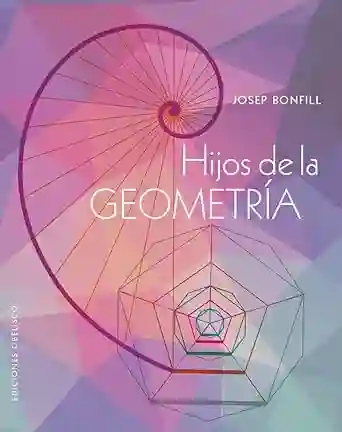 Hijos De La Geometría