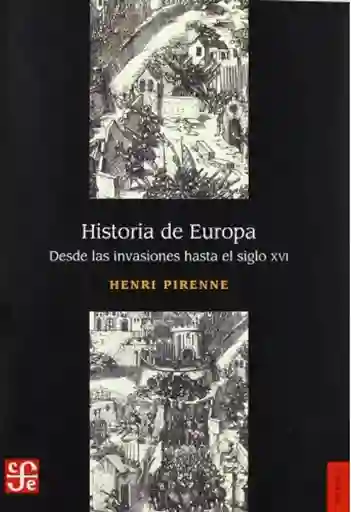 Historia De Europa. Desde Las Invaciones