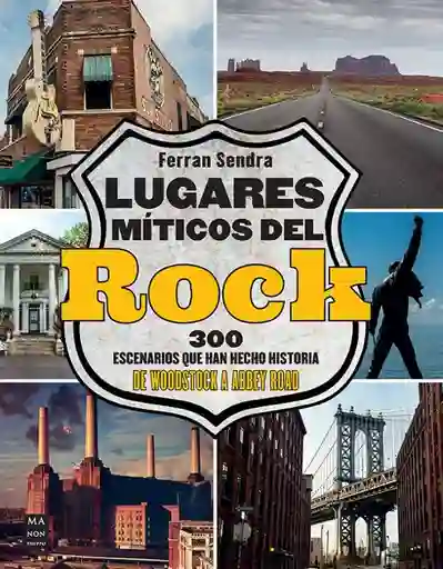 Lugares Míticos Del Rock