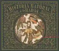 Historia Natural De Las Hadas