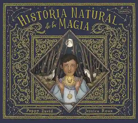 Historia Natural De La Magia