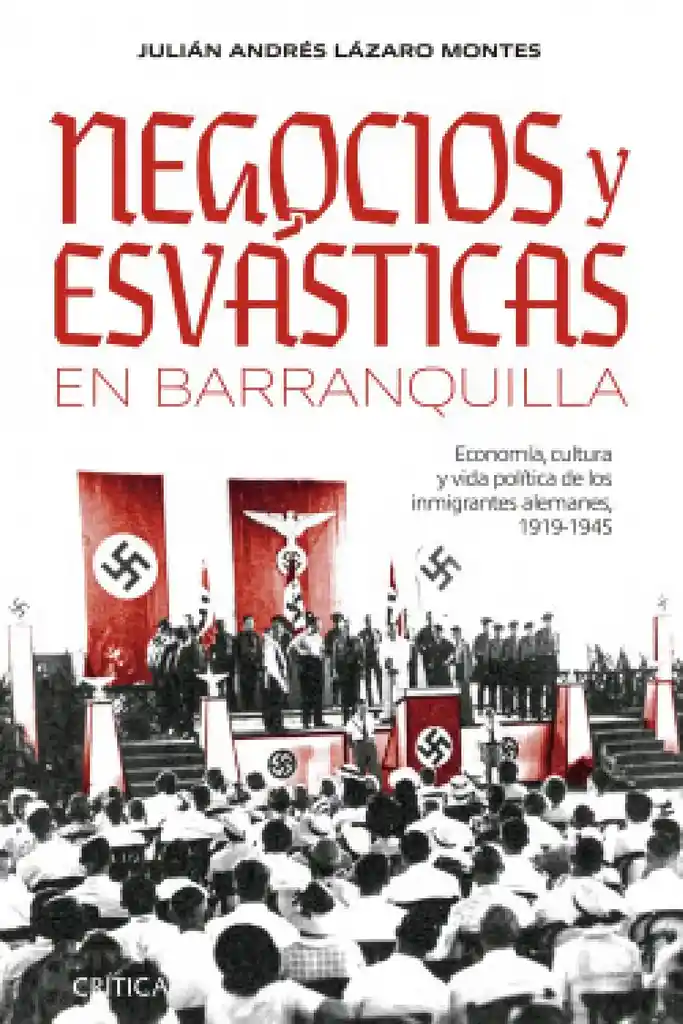 Negocios Y Esvásticas En Barranquilla