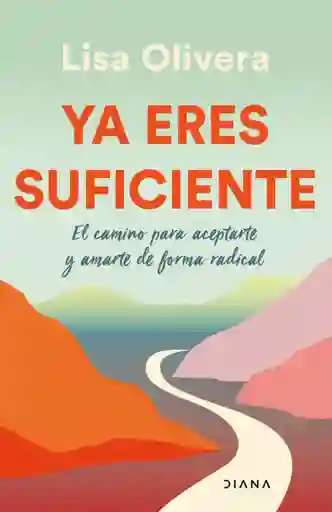 Ya Eres Suficiente