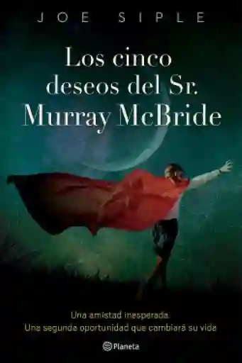 Los Cinco Deseos Del Señor Murray Mcbride