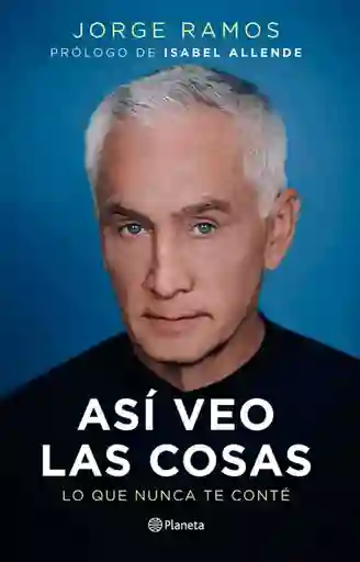 Así Veo Las Cosas (spanish Edition)