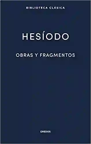 Obras Y Fragmentos